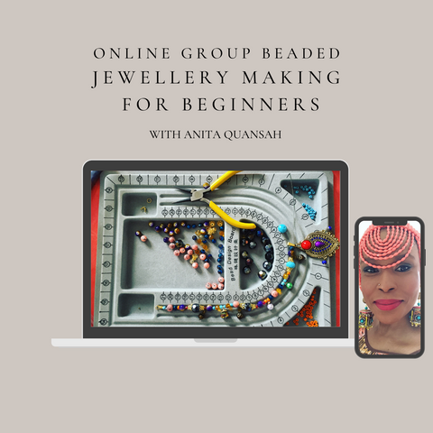 Virtual Group Beaded Jewellery Workshop Beginners Level 